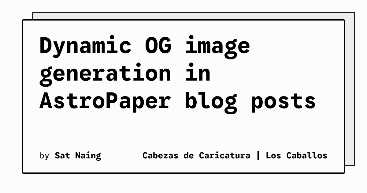 Dynamic OG image generation in AstroPaper blog posts